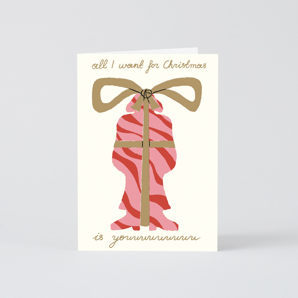 [WRAP] All I Want For Christmas Card