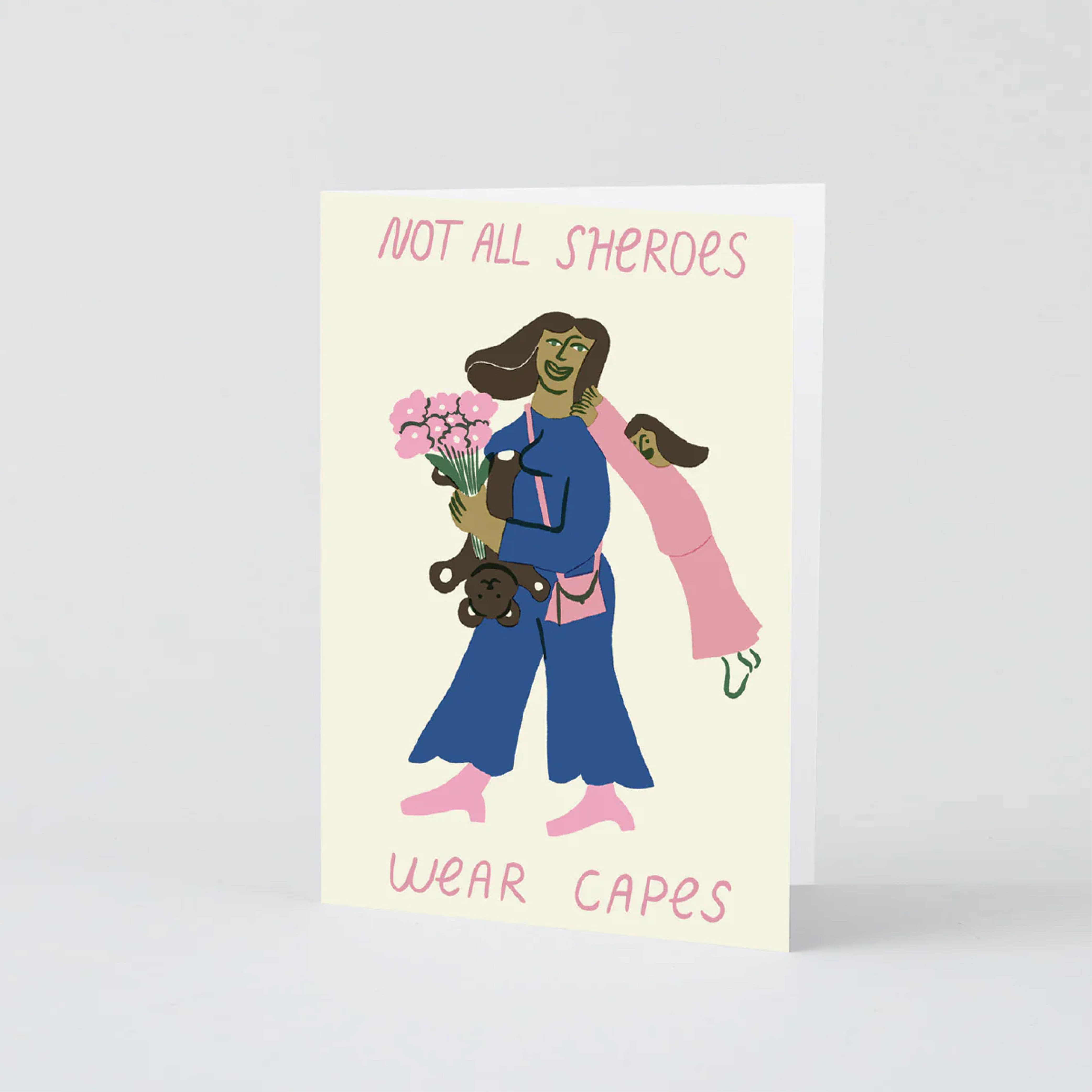 [WRAP] Not all Sheroes Wear Capes Card